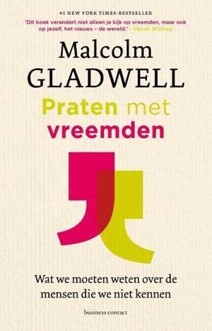 praten met vreemden|Praten met vreemden (Dutch Edition) by Malcolm Gladwell